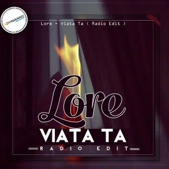 Viata Ta by Lore