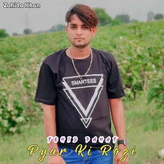 Pyar Ki Rogi by Tohid Pahat