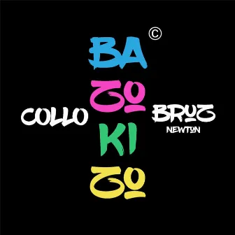 Bazokizo by Collo