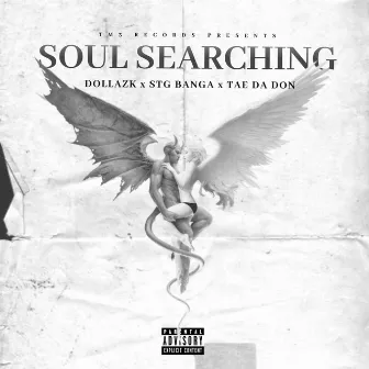 Soul Searching by Dolla2Peezy