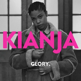 Glory by Kianja