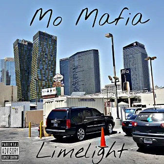 Limelight by Mo Mafia