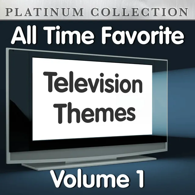 All Time Favorite Television Themes Vol 1