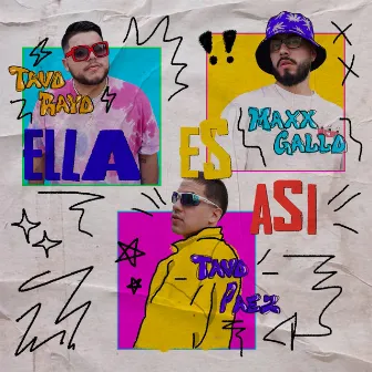 Ella Es Asi by Tavo Rayo