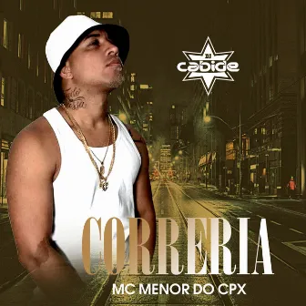 Correria by MC MENOR DO CPX