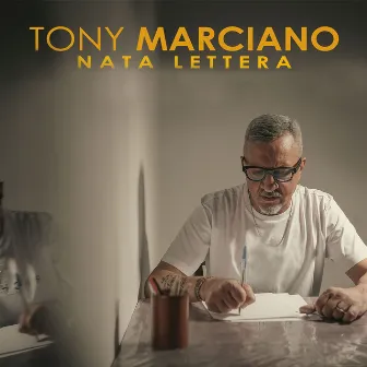 Nata lettera by Tony Marciano