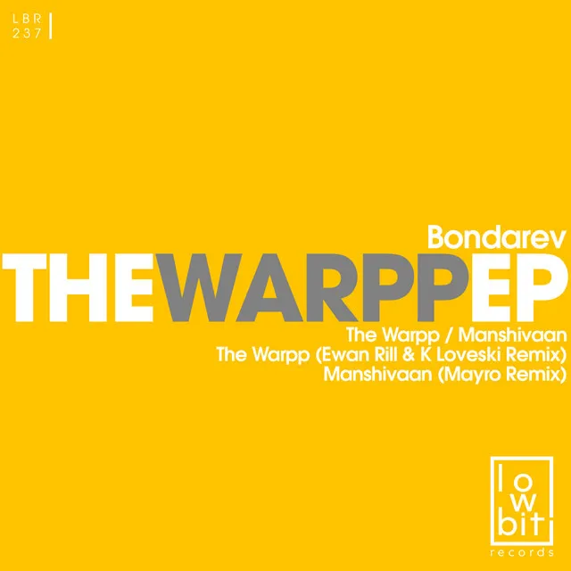 The Warpp - Ewan Rill & K Loveski Remix