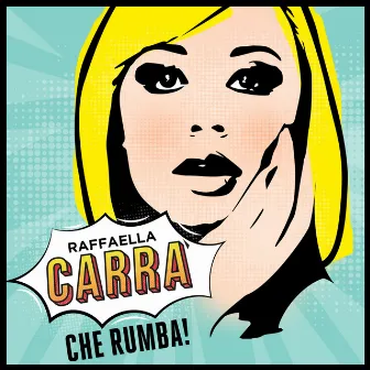 Che Rumba! by Raffaella Carrà