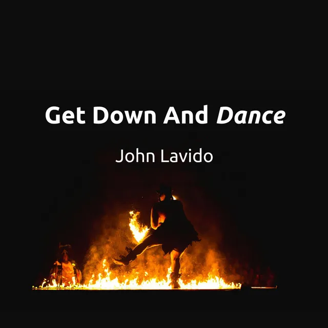 Get Down and Dance