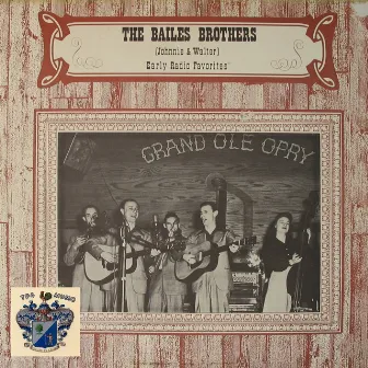 Early Radio Favorites by The Bailes Brothers