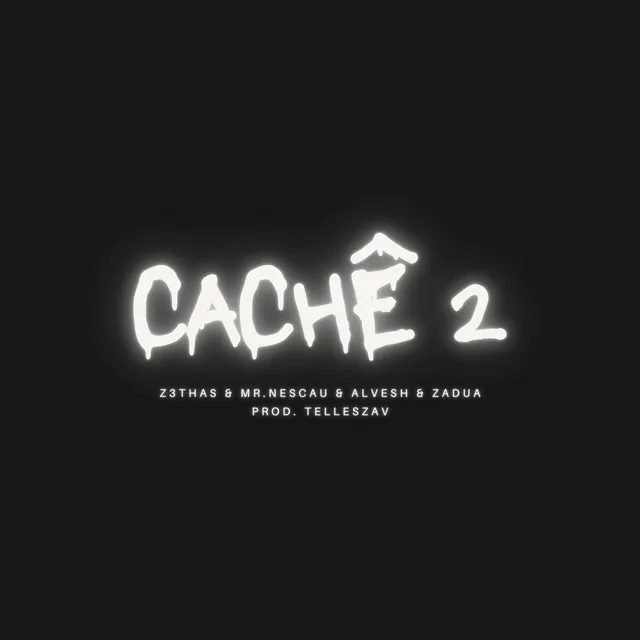 Cachê 2