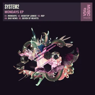 Mondays EP by System2