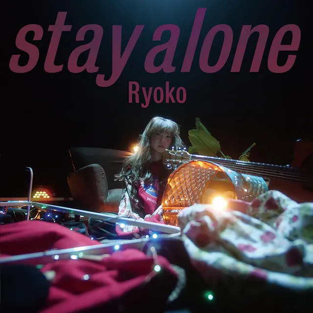 stay alone