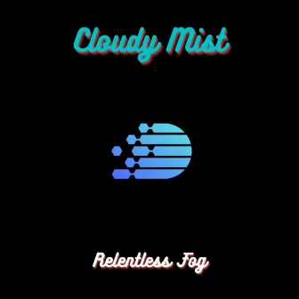 Cloudy Mist by Baby Bedtime Lullaby