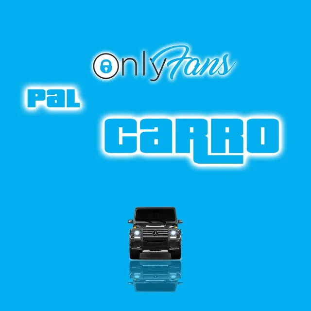 Only fans pal carro