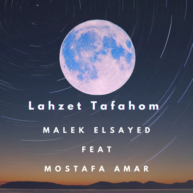 Lahzet Tafahom (Remastered)