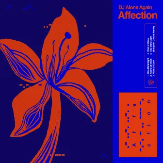 Affection EP by DJ Alone Again