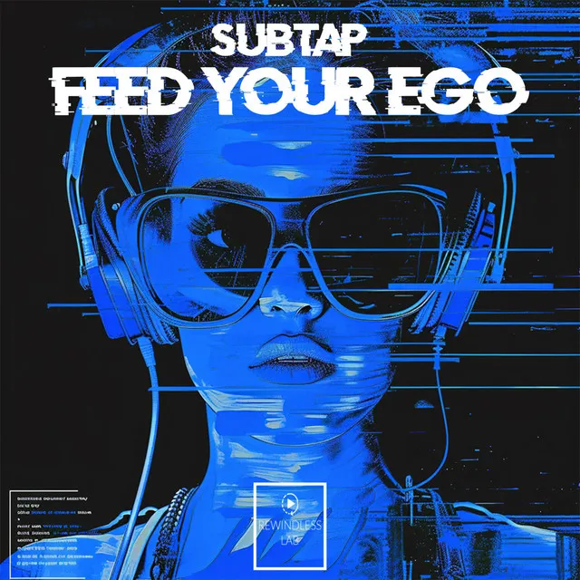 Feed Your Ego - Radio Edit