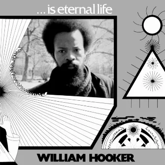 ... Is Eternal Life by William Hooker