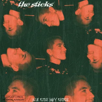 THE STICKS by Garrett Gloom