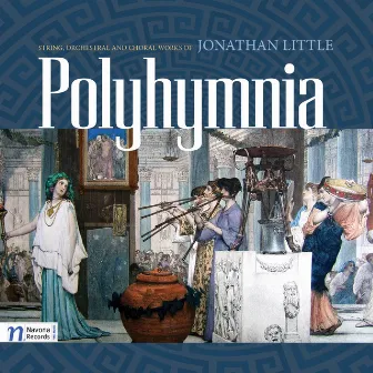 Jonathan Little: Polyhymnia by Jonathan Little