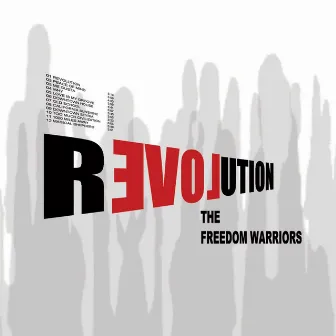 Revolution by The Freedom Warriors