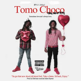 Tomo Choco by Hunnit