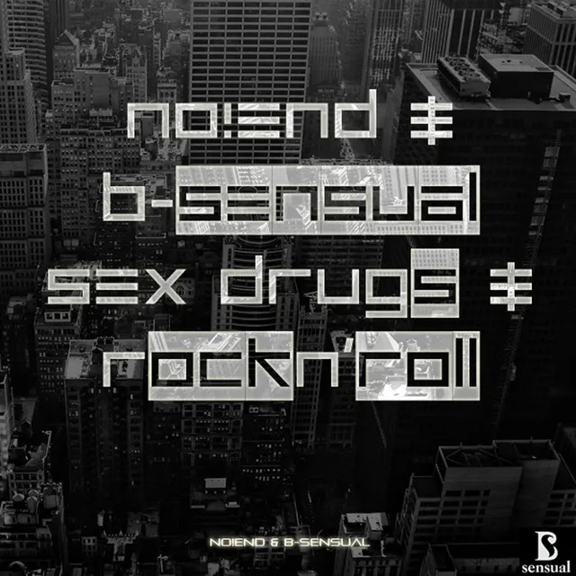 Sex, Drugs, Rock & Roll - Original Mix