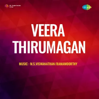 Veera Thirumagan (Original Motion Picture Soundtrack) by 