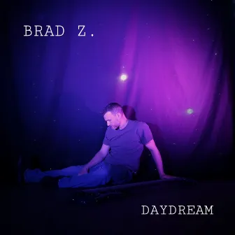 Daydream by Brad Z.