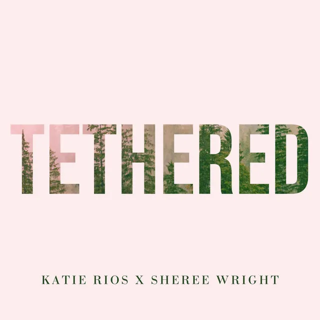 Tethered