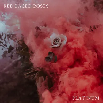 Red Laced Roses by Platinum