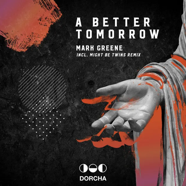 A Better Tomorrow - Might Be Twins Remix