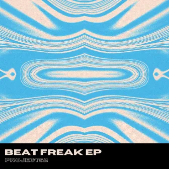 Beat Freak by Project52