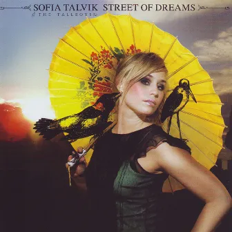 Street of Dreams by Sofia Talvik