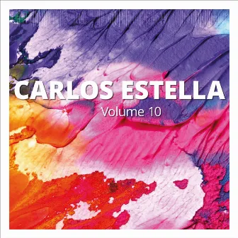 Carlos Estella, Vol. 10 by Carlos Estella