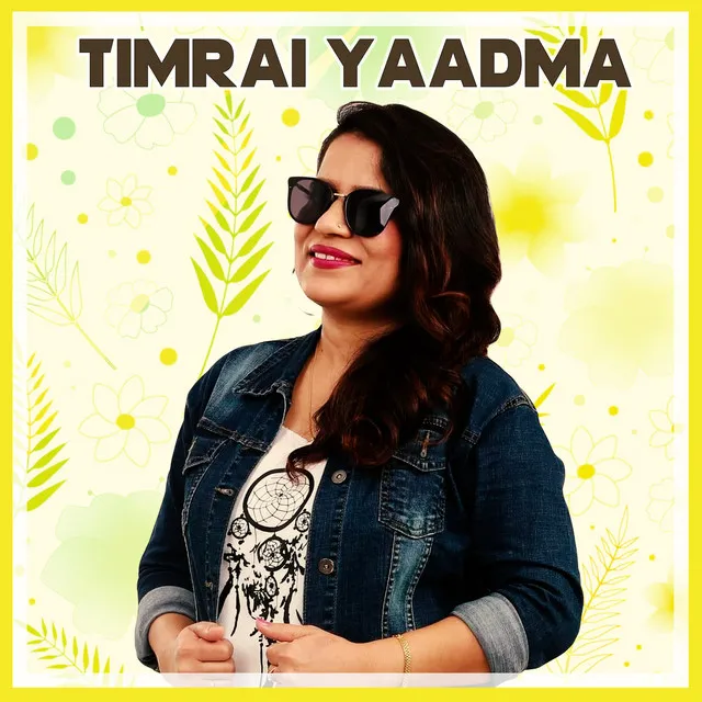 Timrai YaadMa