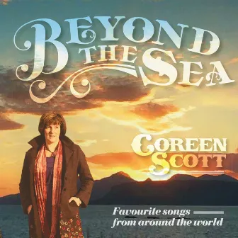 Beyond The Sea by Coreen Scott