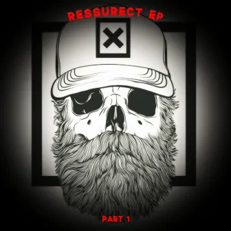 RESSURECT Pt. 1 by $lXTH