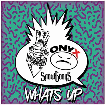 Whats Up by Snowgoons