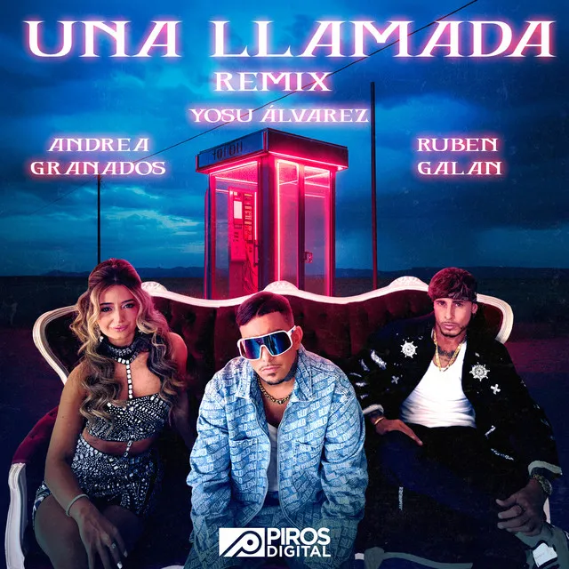 Una Llamada - Remix