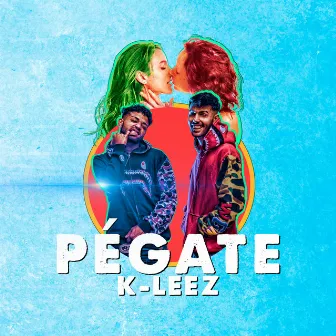 Pegate by K-LEEZ