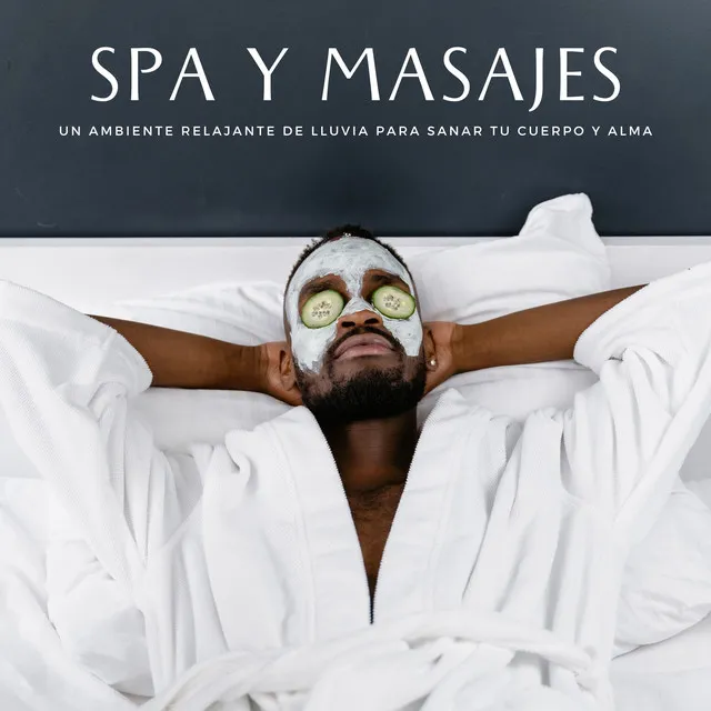 Spa Y Masajes: Un Ambiente Relajante De Lluvia Para Sanar Tu Cuerpo Y Alma