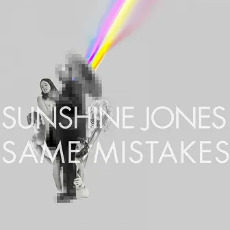 Same Mistakes by Sunshine Jones