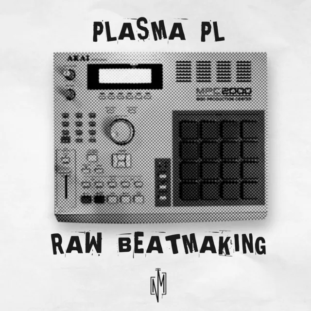 Plasmapl - Raw Beatmaking, Vol. 1