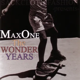 The Wonder Years by MaxOne