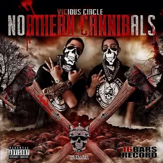 Vicious Circle by Northern Cannibals