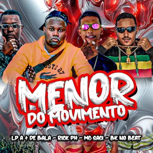 Menor do Movimento (feat. MC Saci)