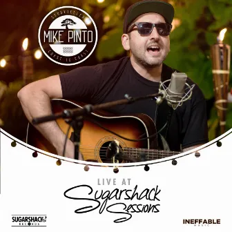 Mike Pinto Live @ Sugarshack Sessions by Mike Pinto