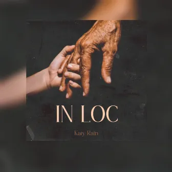 In loc by Katy Rain